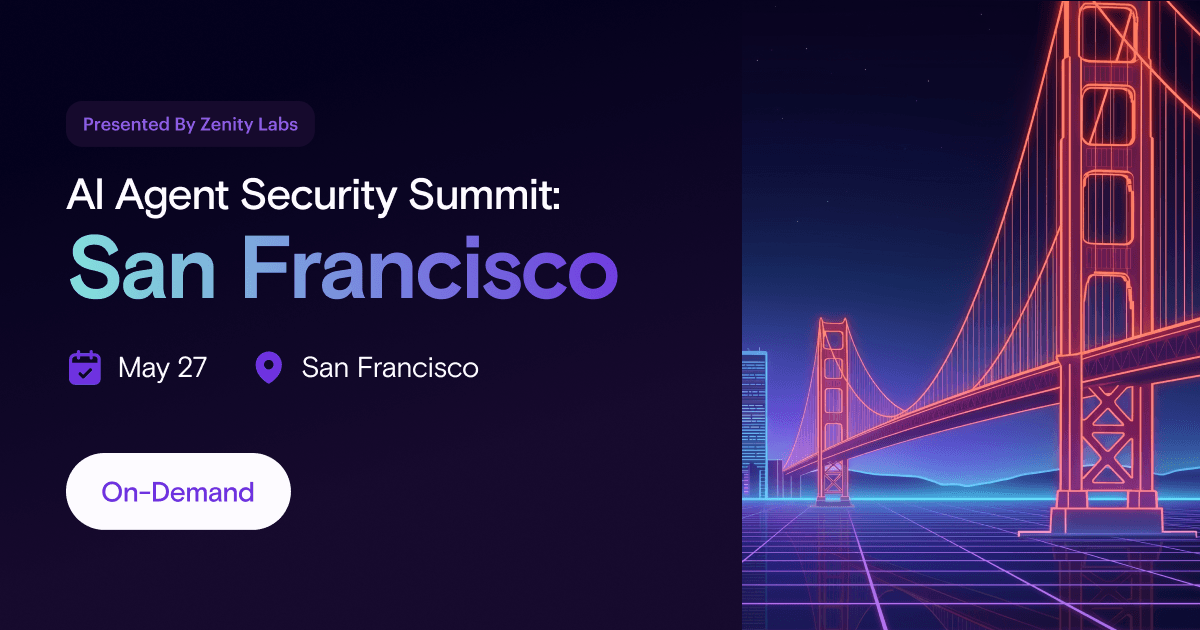 Risk Discussed, Security Defined: AI Agent Security Summit On-Demand