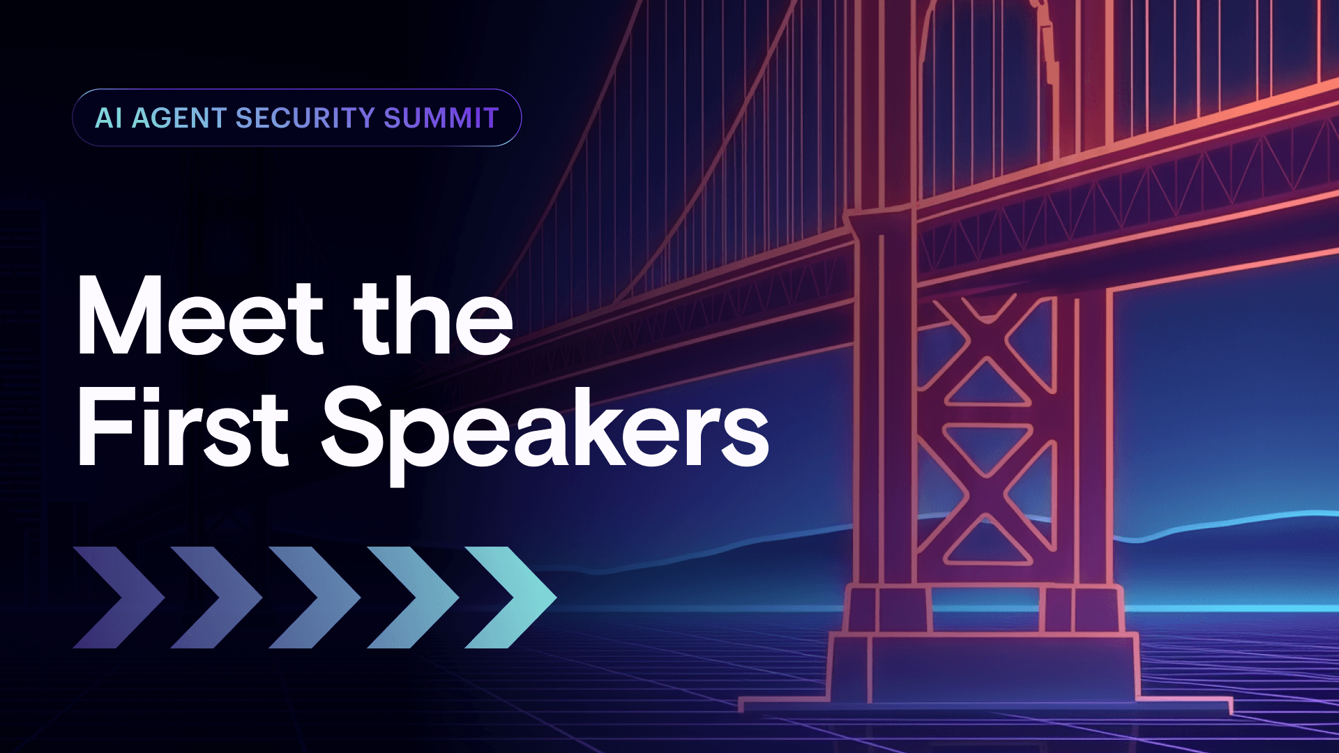 The AI Agent Security Summit Returns to San Francisco: Meet the First Speakers